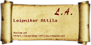 Leipniker Attila névjegykártya